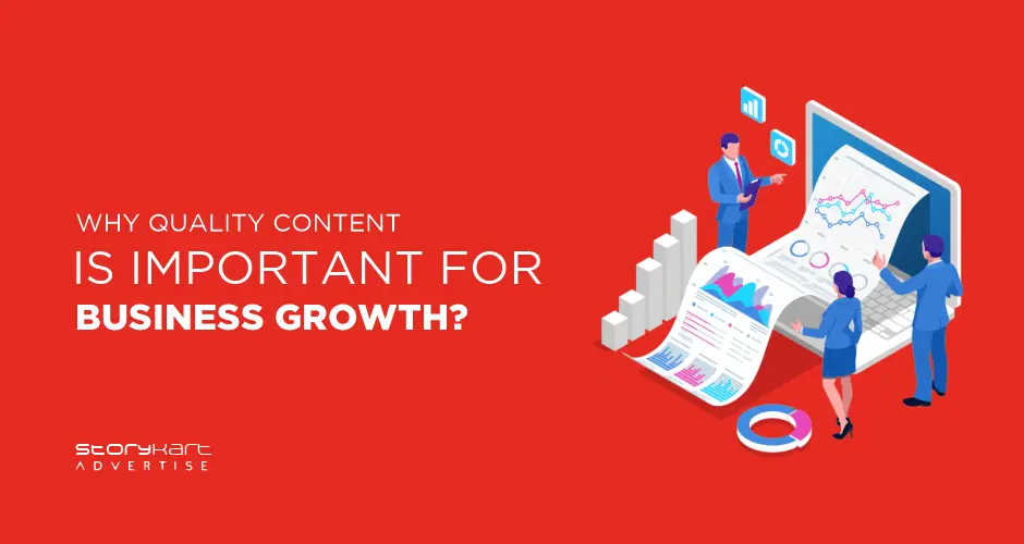 Why quality content is important for your business growth.